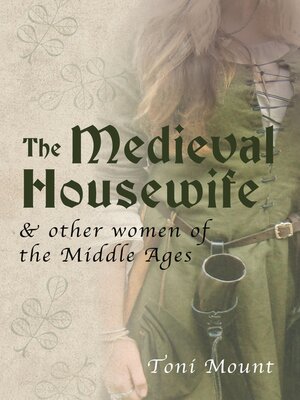 cover image of The Medieval Housewife
